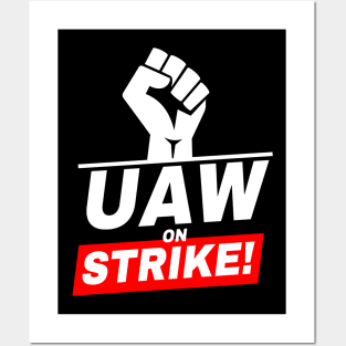 UAW Strong All day long - UAW STRIKE Posters and Art